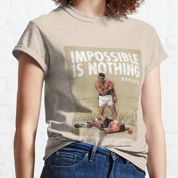 impossible is nothing t shirt