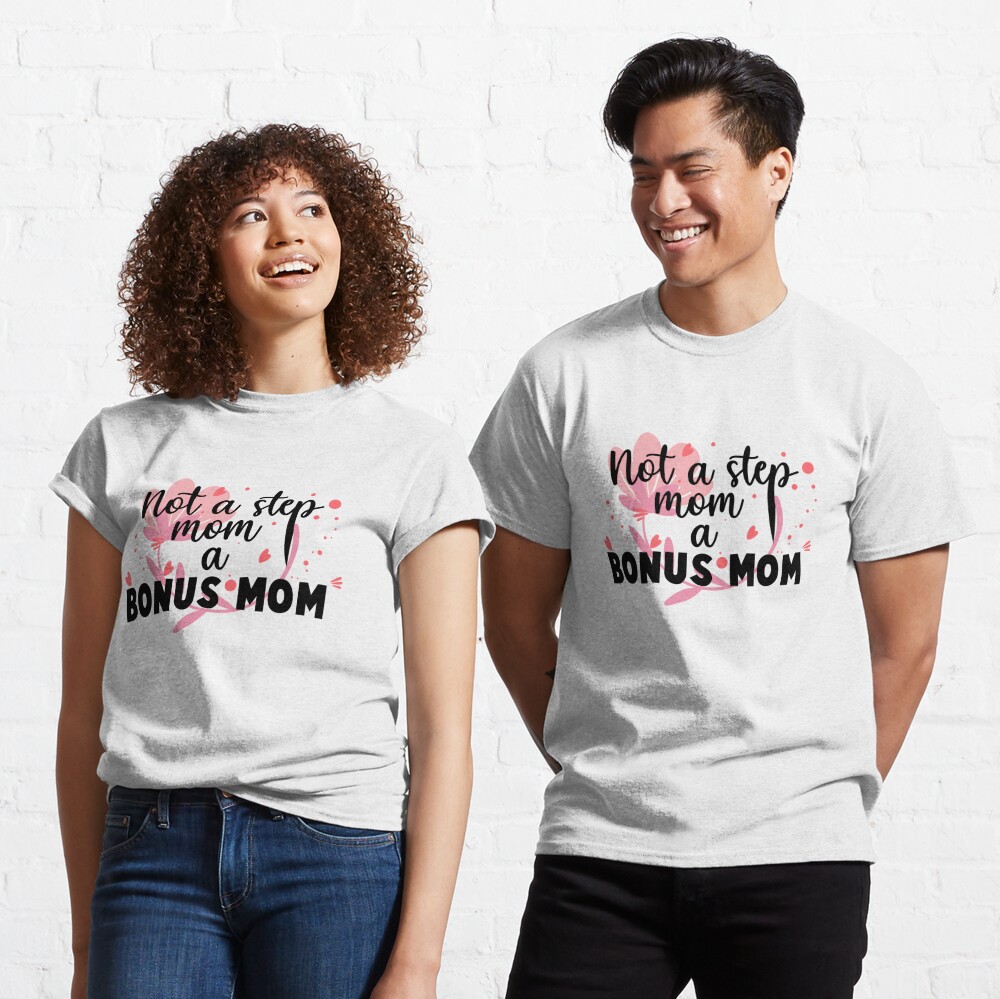 Mother's Day Shirt World's Best Bonus Mom Shirt - StirTshirt