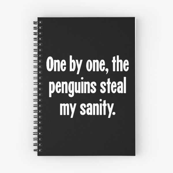 Item preview, One By One, the Penguins Steal My Sanity designed and sold by Good-Looking Corpse.