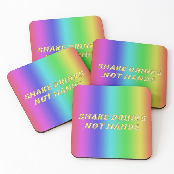Item preview, Shake Drinks - Not Hands - Fight the Epidemic designed and sold by Hell-Prints.