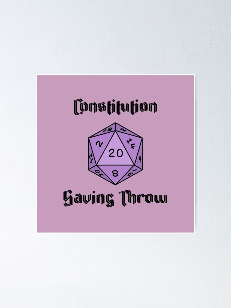 Dnd Dungeons And Dragons D20 Constitution Saving Throw Purple Poster By Froggielevog Redbubble