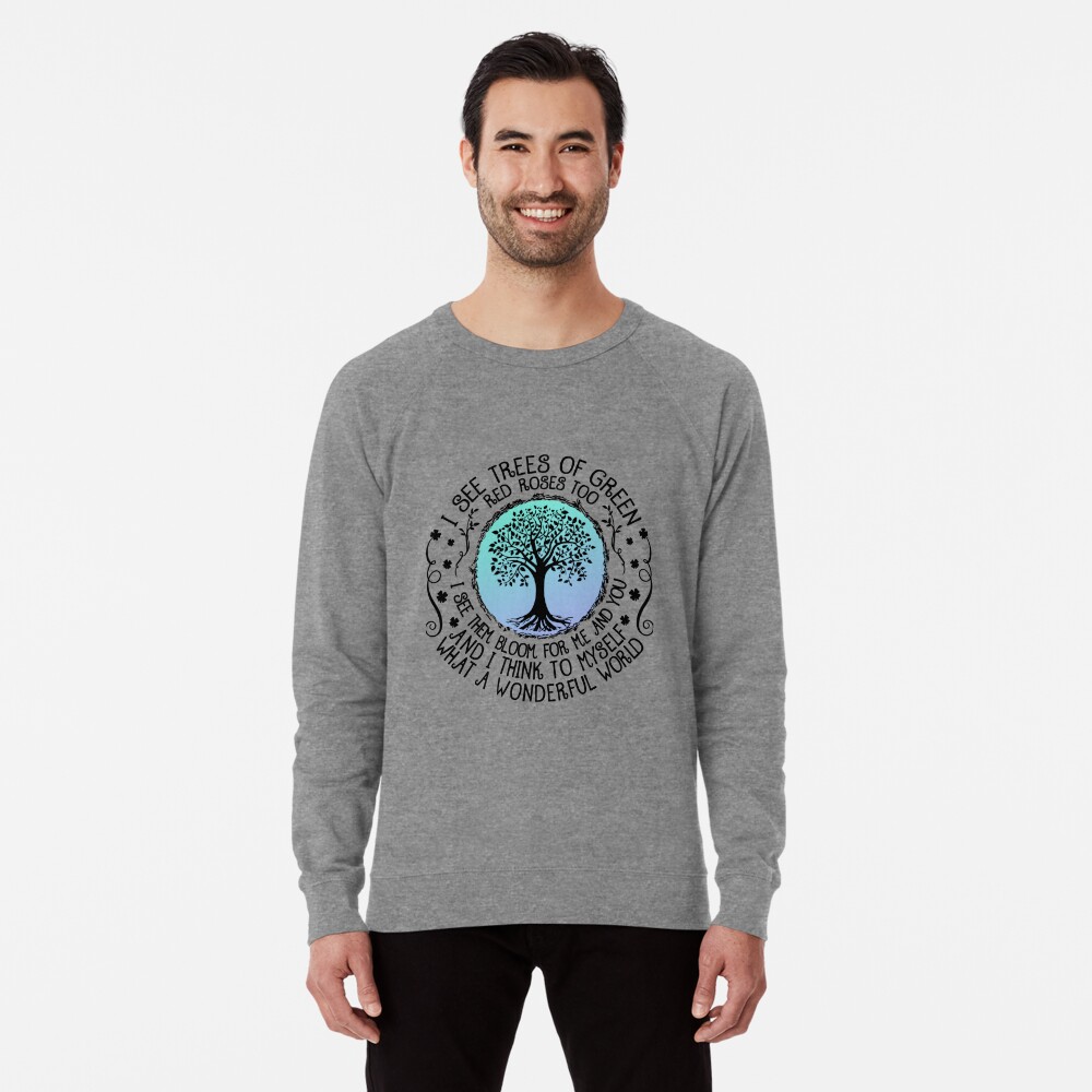 I See Trees of Green Red Roses Too What A Wonderful World Essential T-Shirt  for Sale by GeorgeArutledg