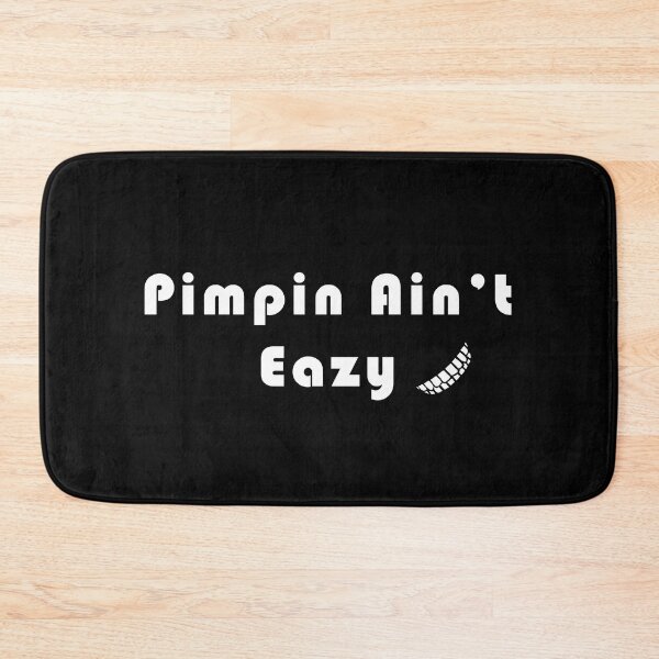 Item preview, Pimpin Ain't Eazy designed and sold by FabloFreshcoBar.
