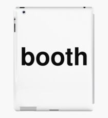 booth iPad Case/Skin