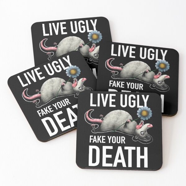 Item preview, Live Ugly Fake Your Death - Live Ugly Opossum designed and sold by Hurrah.