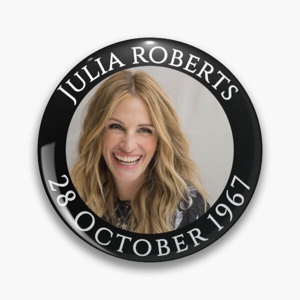 Item preview, Julia Roberts - 28 October 1967 designed and sold by evilregalM.