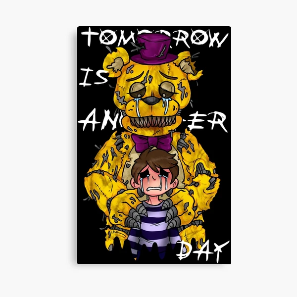 Tomorrow is another day - Fredbear FNAF  Art Print for Sale by Mintybatteo