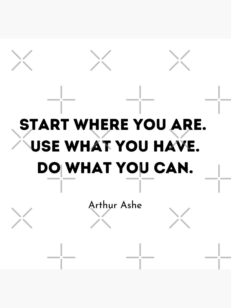Arthur Ashe Start where you are by Luna7