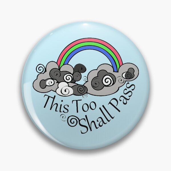 Item preview, This Too Shall Pass Cute Inspiring Design  designed and sold by Oirabot.