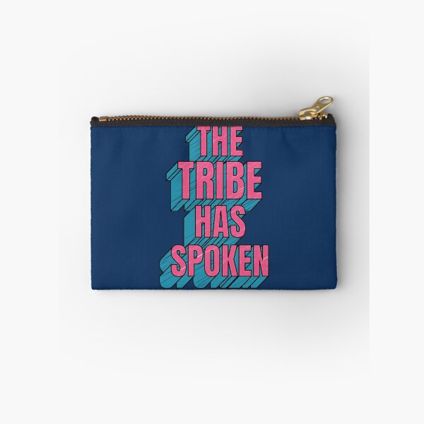 Item preview, The Tribe Has Spoken designed and sold by yeekonline.