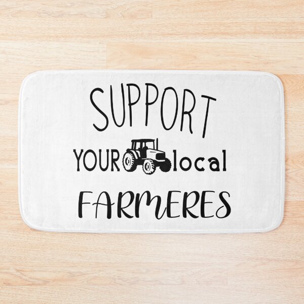 Item preview, support your local farmer designed and sold by benkaza01.