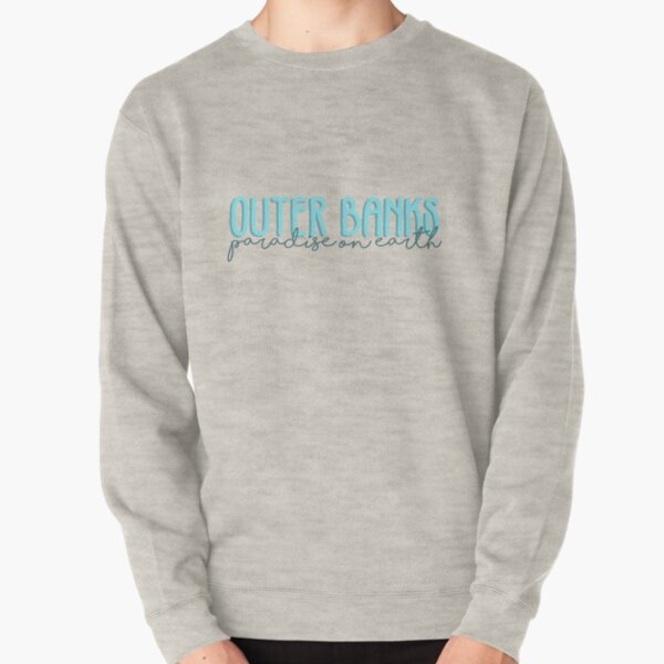 outer banks paradise on earth light blue Pullover Sweatshirt