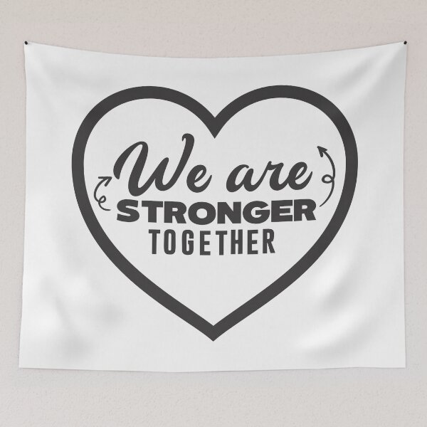 Item preview, We Are Stronger Together designed and sold by marosharaf.