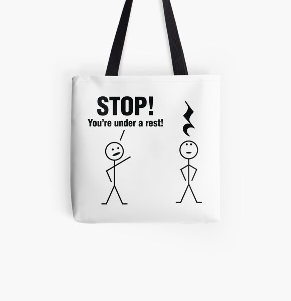 Stop! You're under a rest! All Over Print Tote Bag