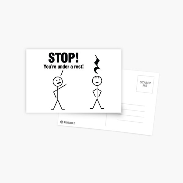 Stop! You're under a rest! Postcard
