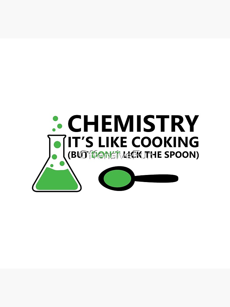 Funny Chemistry Sayings Funny Chemistry Sayings