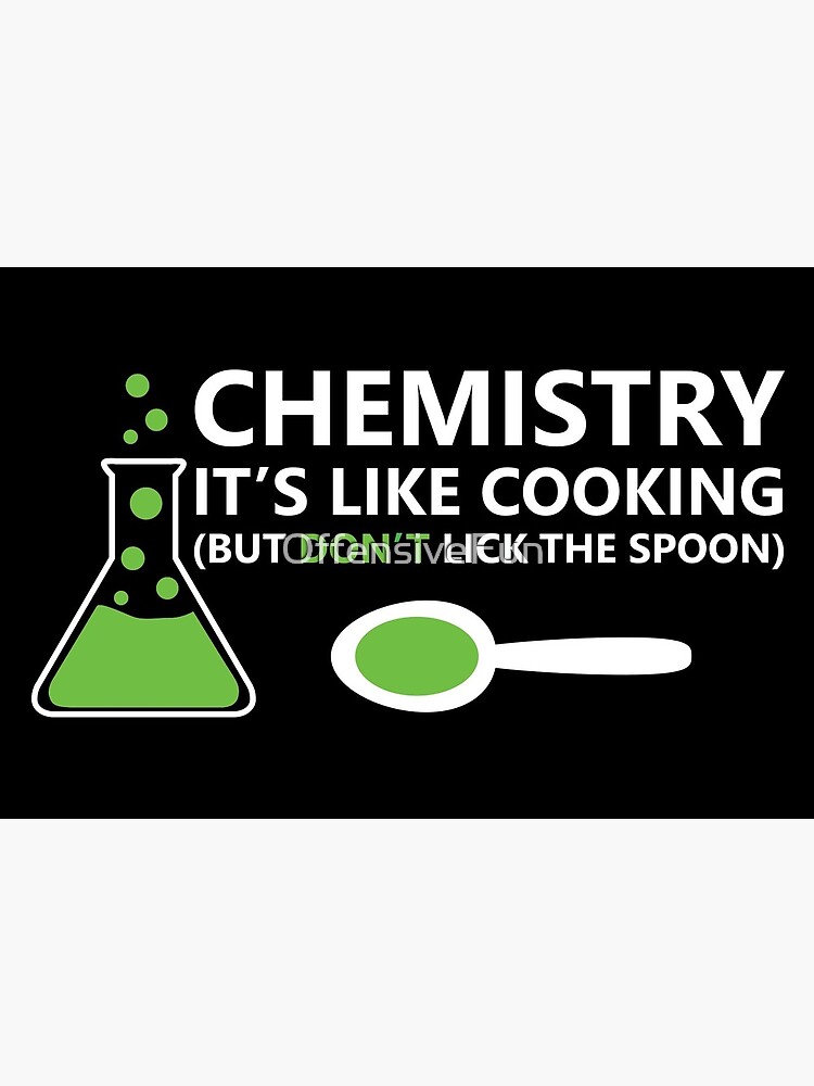 Funny Chemistry Sayings Funny Chemistry Sayings