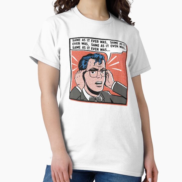 Item preview, Same As It Ever Was designed and sold by StuffByMarkUK.