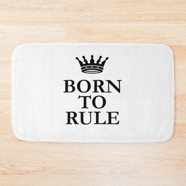Item preview, Born To Rule designed and sold by babydollchic.
