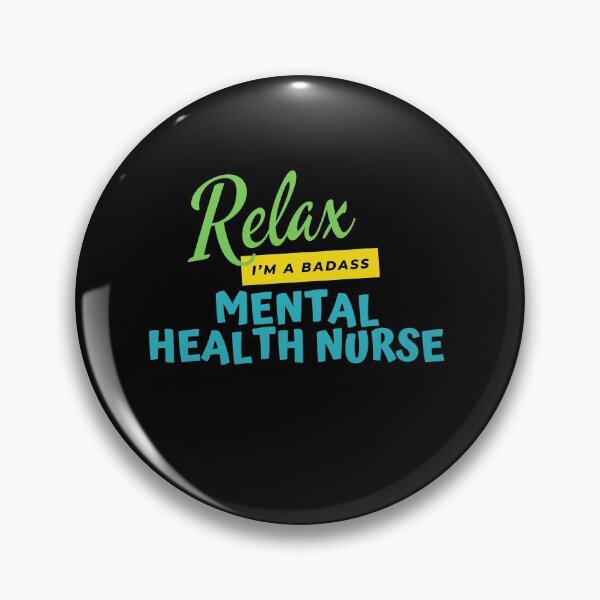 Artikelvorschau, Mental Health Nurse Relax I'm A Badass entworfen und verkauft von nZDesign.