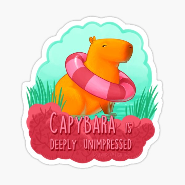 Capybara is Deeply Unimpressed Sticker