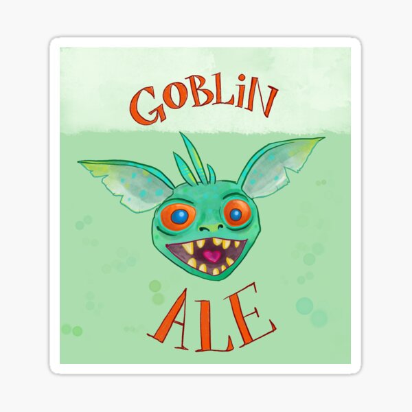 Goblin Ale! Sticker