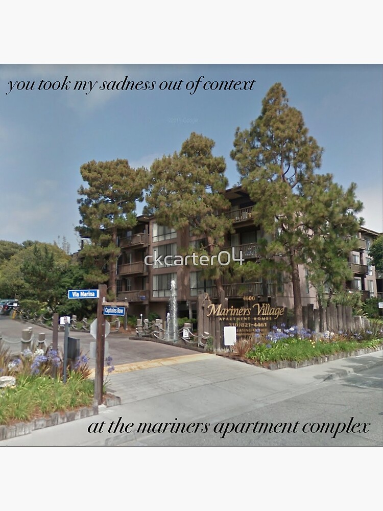 "Mariners Apartment Complex Digital Lyric Design" Poster by ckcarter04