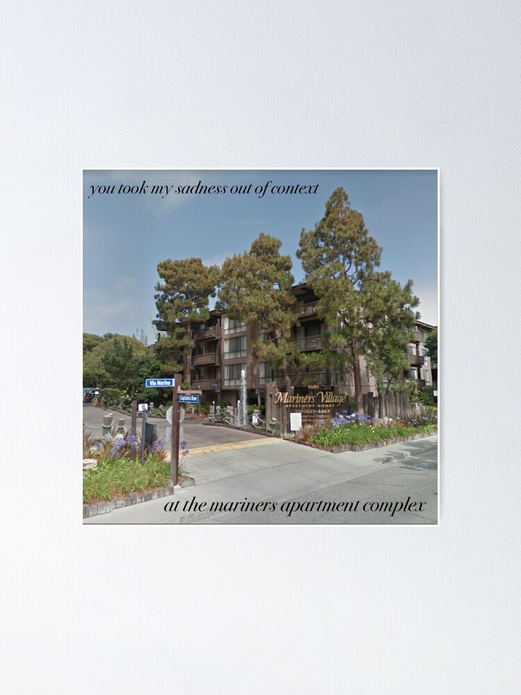 "Mariners Apartment Complex Digital Lyric Design" Poster for Sale by ckcarter04 Redbubble