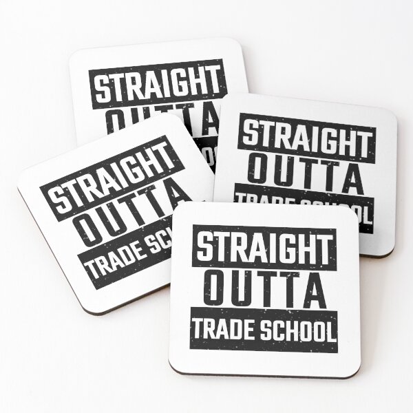 Item preview, Straight Outta Trade School designed and sold by friendlyspoon.