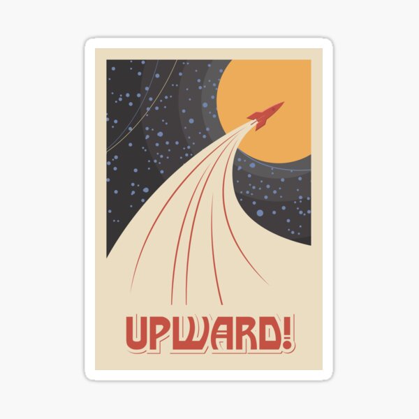 Vintage space poster upwards Sticker