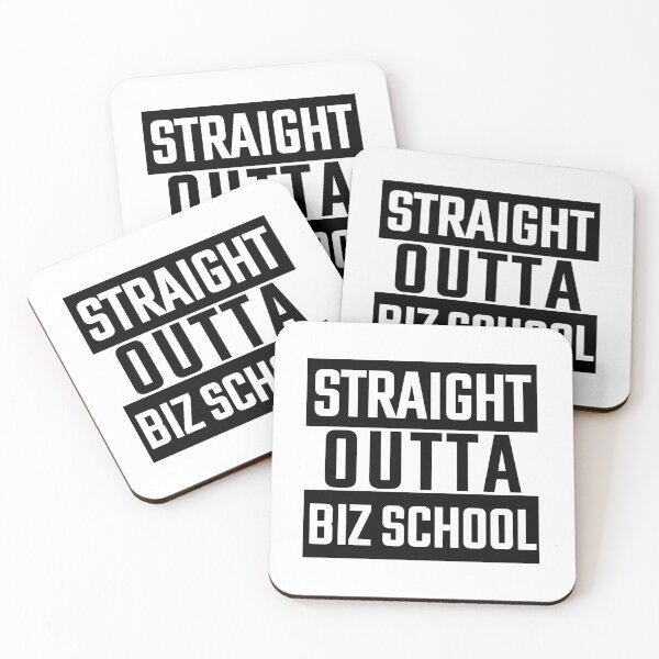 Item preview, Straight Outta Biz School designed and sold by friendlyspoon.