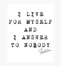 Steve McQueen: "I live for myself and I answer to nobody" Photographic Print