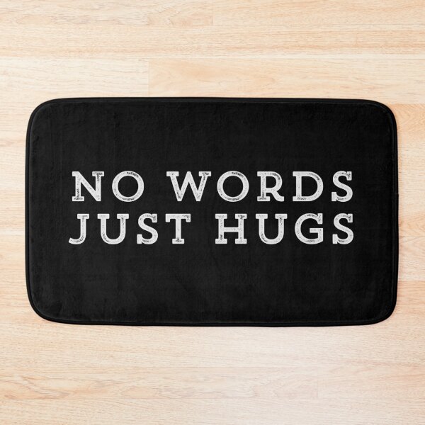 Item preview, No Words Just Hugs designed and sold by Ouaday.