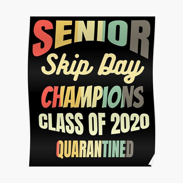 Senior Skip Day Gifts & Merchandise Redbubble