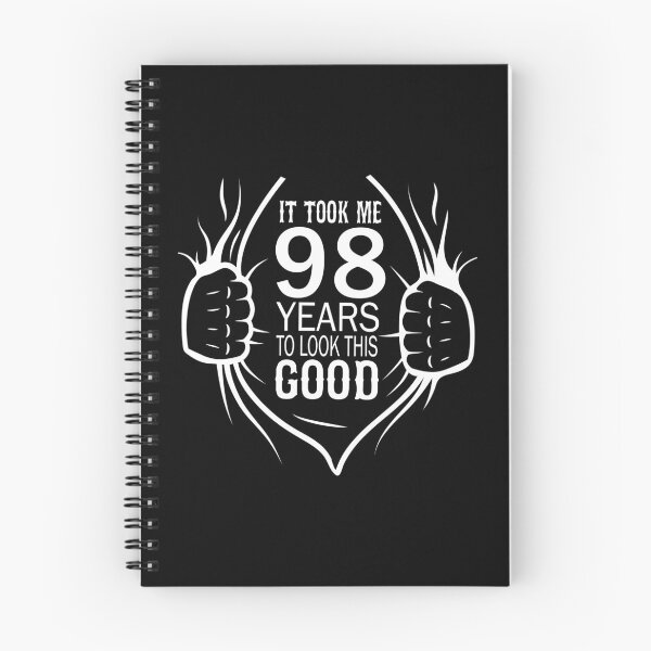 Item preview, It Took Me 98 Years To Look This Good Gift For 98th Birthday product designed and sold by Grabitees.