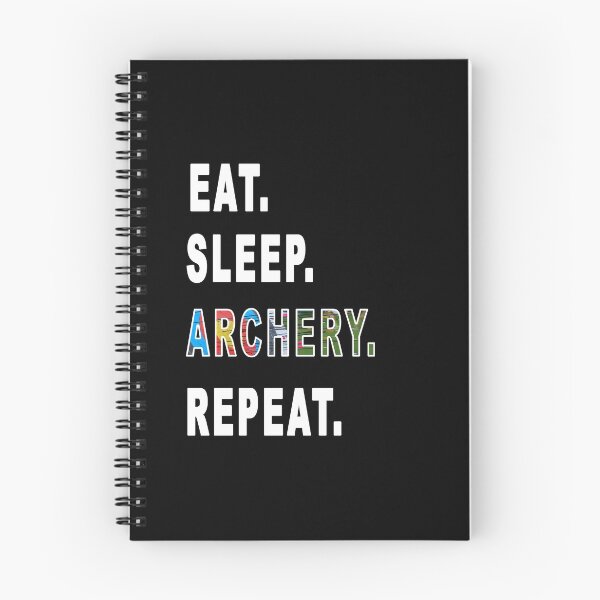 Item preview, Eat. Sleep. Archery. Repeat. designed and sold by iamhewho.