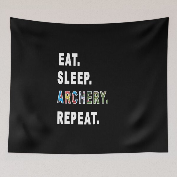 Item preview, Eat. Sleep. Archery. Repeat. designed and sold by iamhewho.