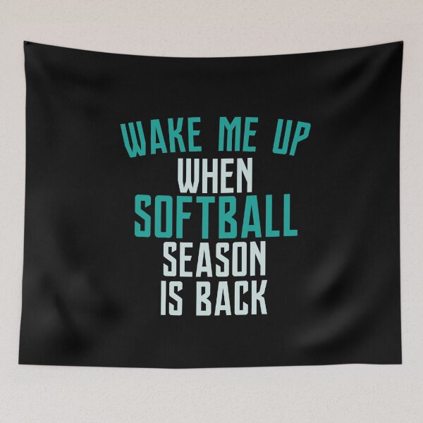 Item preview, Wake Me When Softball Season Is Back designed and sold by Merch By ika.