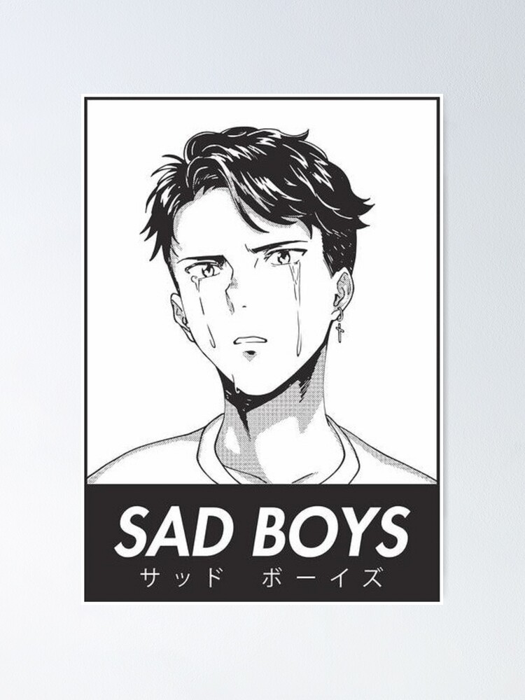 Sad Boys Manga Character Poster By Animvibes Redbubble