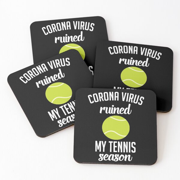 Item preview, Corona Virus Ruined My Tennis Season designed and sold by Merch By ika.