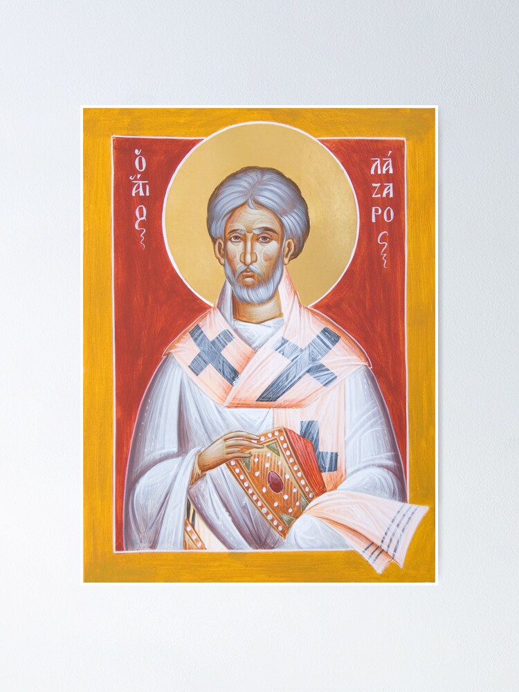 Alternate view of St Lazarus Poster