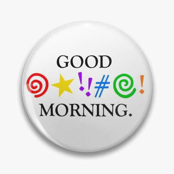 Item preview, Good @%!!# Morning designed and sold by dottielamb.