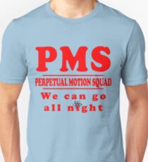 Camiseta unisex PMS - Escuadrón de Movimiento perpetuo