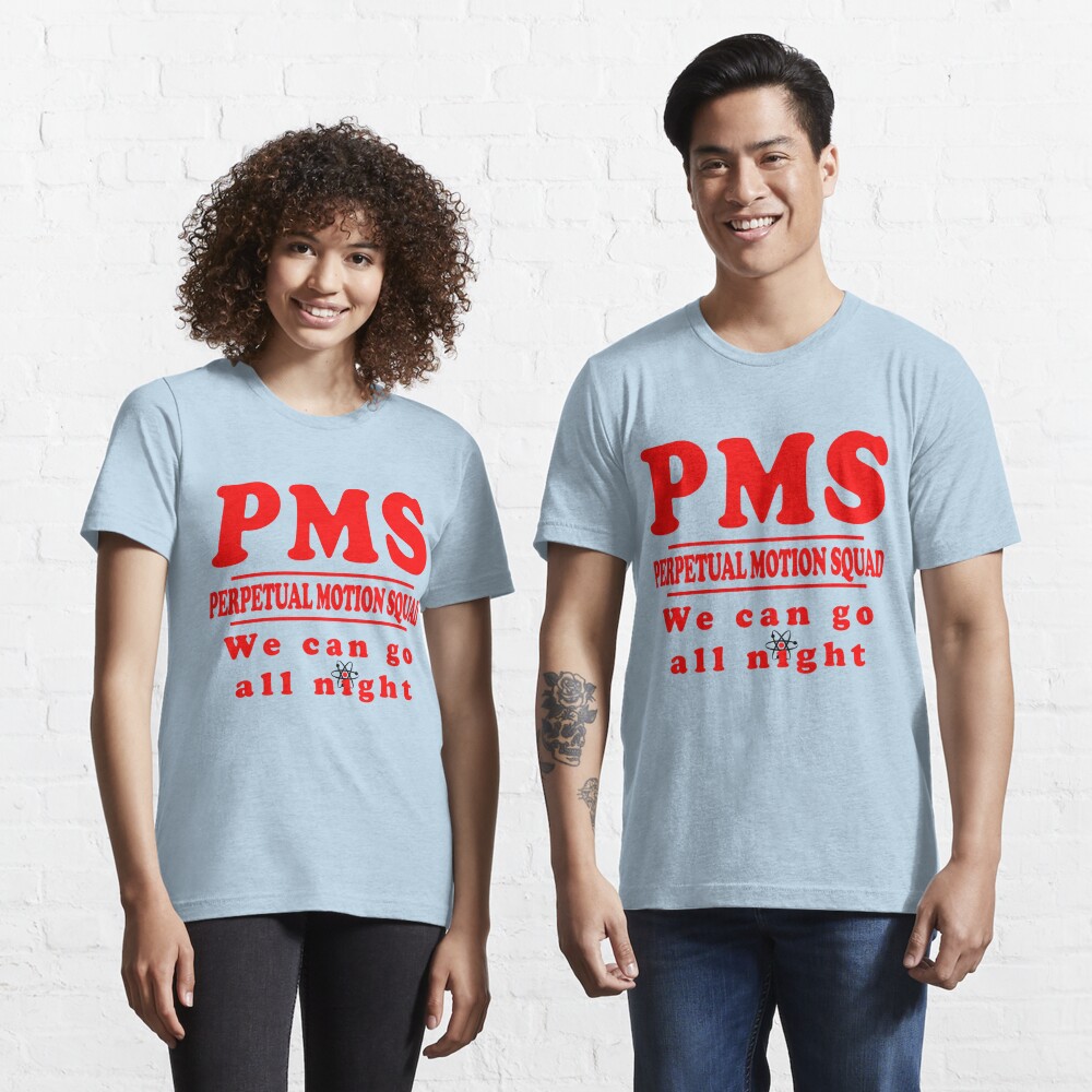 PMS - Perpetual Motion Squad