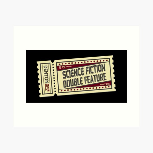 The Rocky Horror Picture Show - Science Fiction, Double Feature Art Print