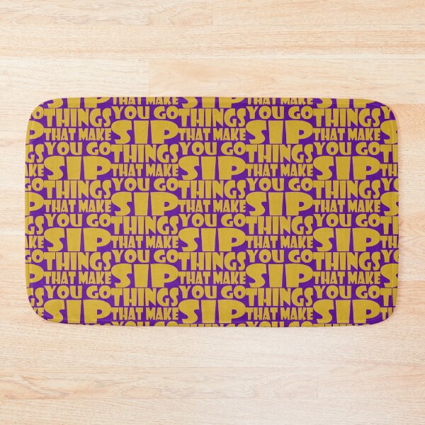 Item preview, Things That Make You Go Sip designed and sold by Carbon-Fibre Media.