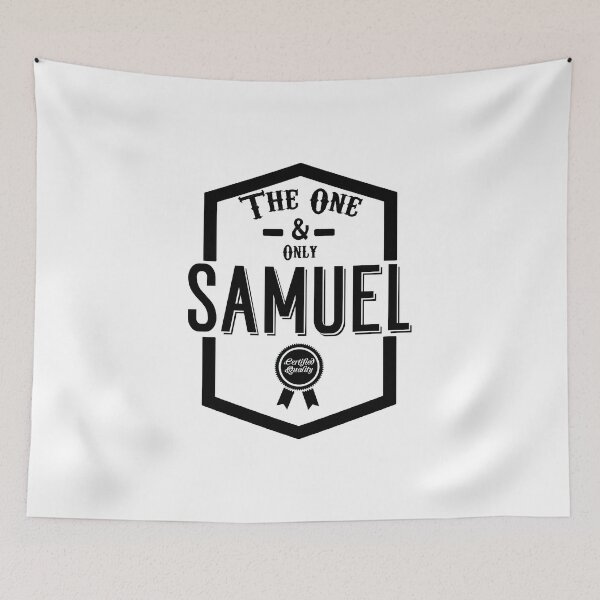 Item preview, Samuel, the one and only. Quality Certified  designed and sold by rodmendonca.