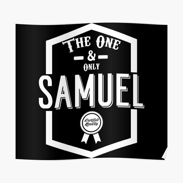 Posters Sur Le Theme Samuel Redbubble