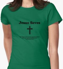 Jesus Saves Women's Fitted T-Shirt