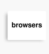 browsers Canvas Print